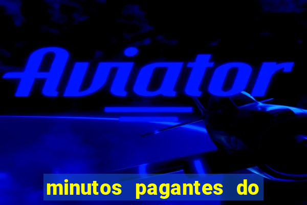 minutos pagantes do fortune ox